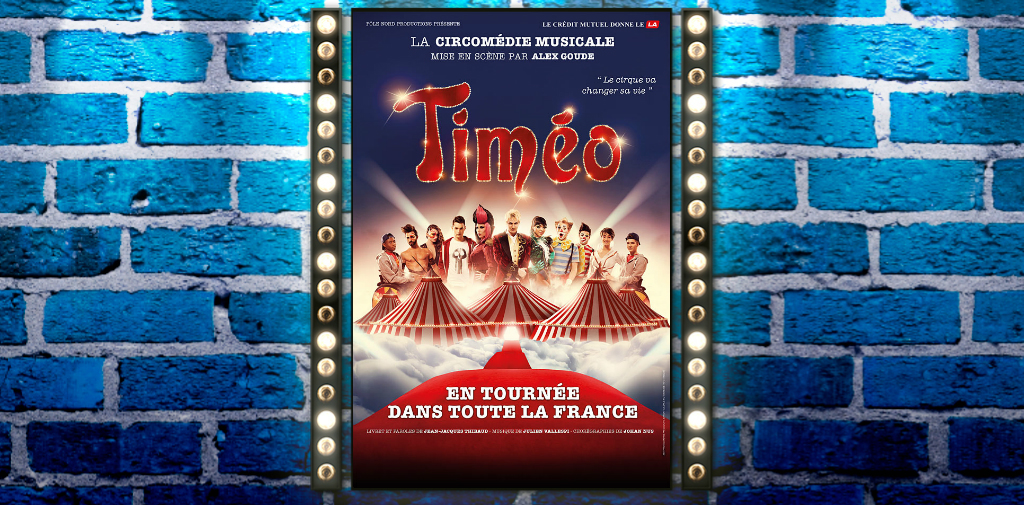 Critique : "Timéo - La Circomédie musicale"