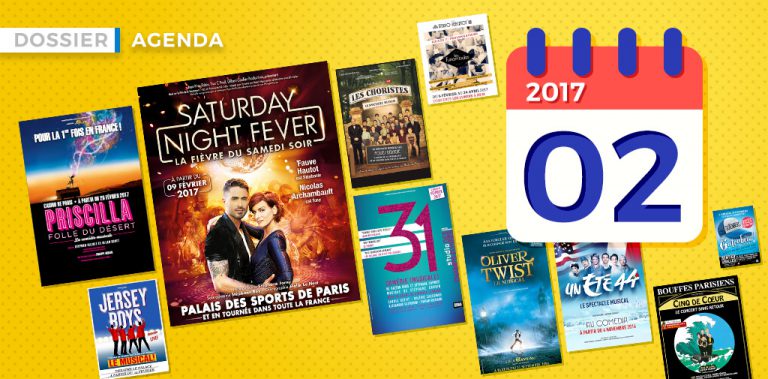 L'agenda des Comédies Musicales à Paris en février 2017