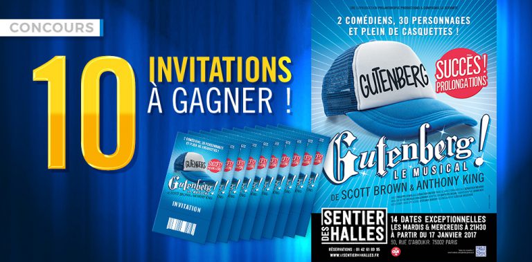 Concours : 10 places à gagner pour la reprise de "Gutenberg ! Le Musical" au Sentier des Halles