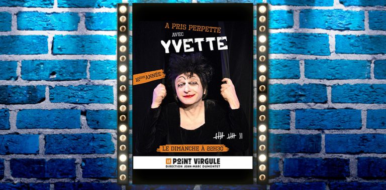 Critique : "Yvette Leglaire a pris perpette"