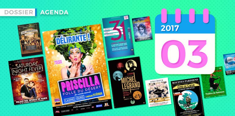 L’agenda des comédies musicales à l’affiche à Paris en mars 2017