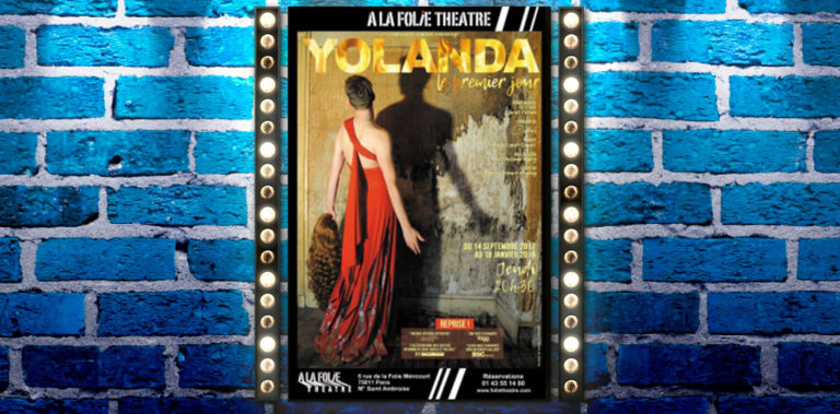 Critique : "Yolanda – Le premier jour" au À la Folie Théâtre