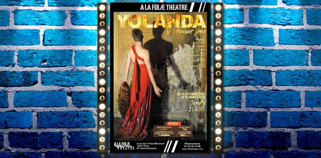 Critique : "Yolanda – Le premier jour" au À la Folie Théâtre