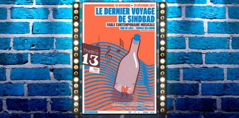 Critique : "Le Dernier Voyage de Sindbad" au Théâtre 13 / Seine