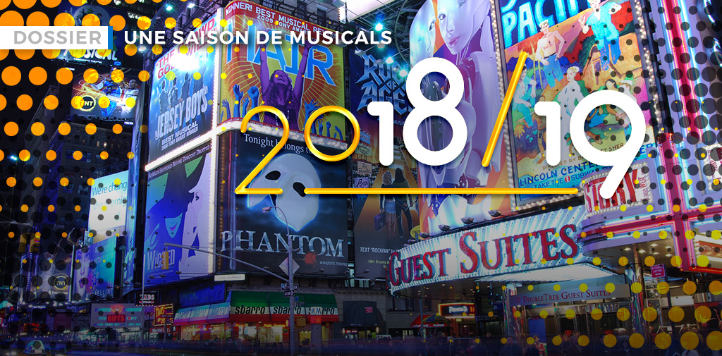La Saison 2018–2019 à Broadway
