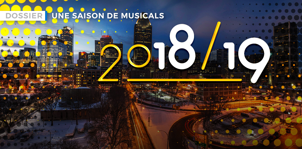 La Saison 2018–2019 à Montréal