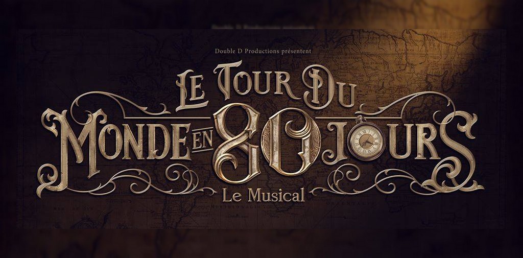 Double D produira le Le Tour du monde en quatre-vingts jours pour la  saison 2019-2020 - Musical Avenue