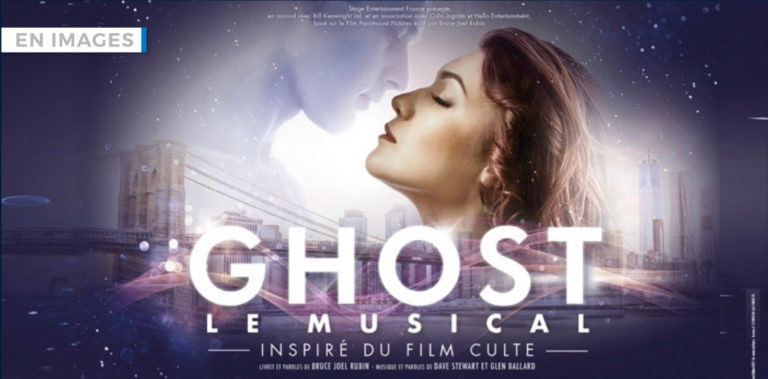 Distribution Ghost le Musical Théâtre Mogador Musical Avenue