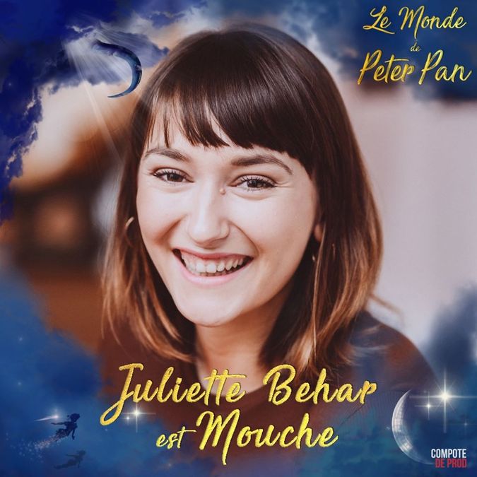 Juliette Behar "Le Monde de Peter Pan" Musical Compote de Prod