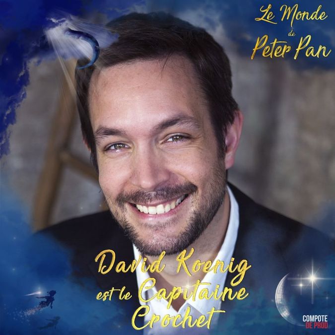 David Koenig "Le Monde de Peter Pan" Compote de Prod
