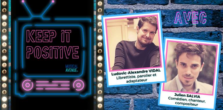 COUV' MUSICAL AVENUE Keep it postive ludovic alexandre vidal et julien salvia musical avenue