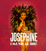 Josephine : A Musical Cabaret