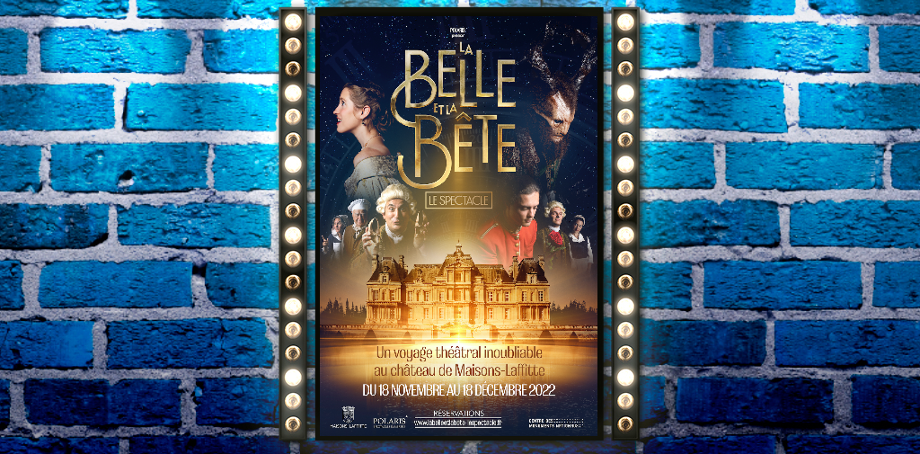 La Belle et la Bête - Le spectacle