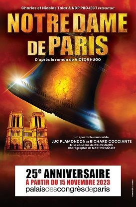 notre dame de paris comédie musicale palais des congrès saison 23 24