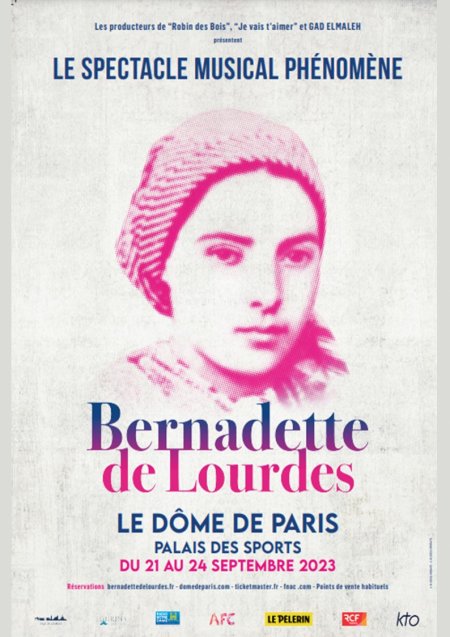 affiche bernadette de lourdes musical paris 2023 Dôme de Paris comédie musicale