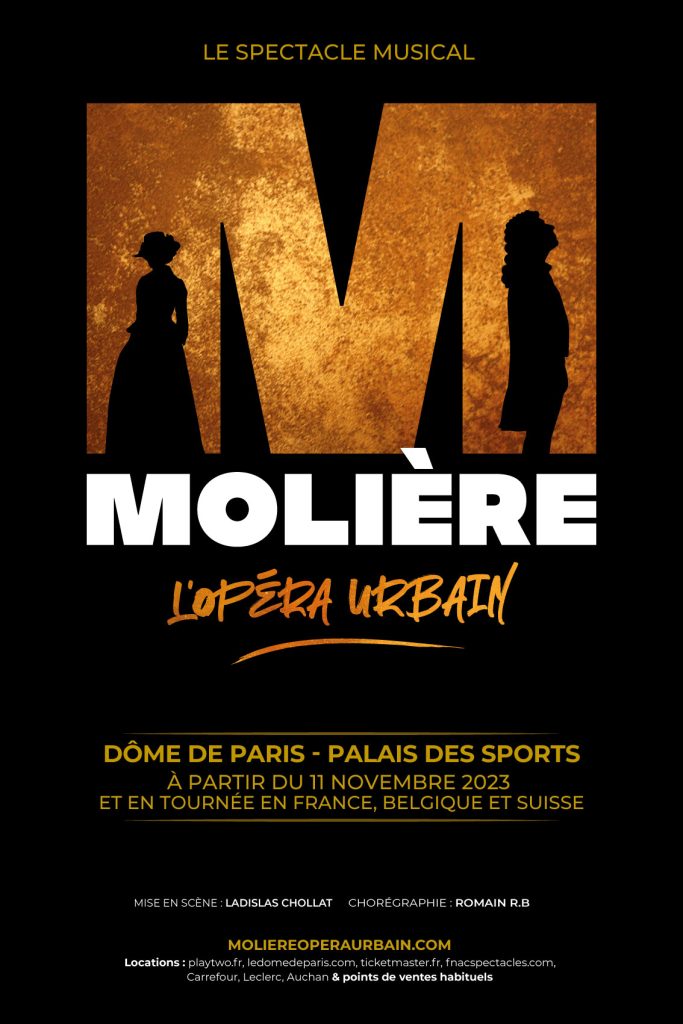 molière l'opéra urbain affiche dôme de paris 2023 comédie musicale regardez-moi