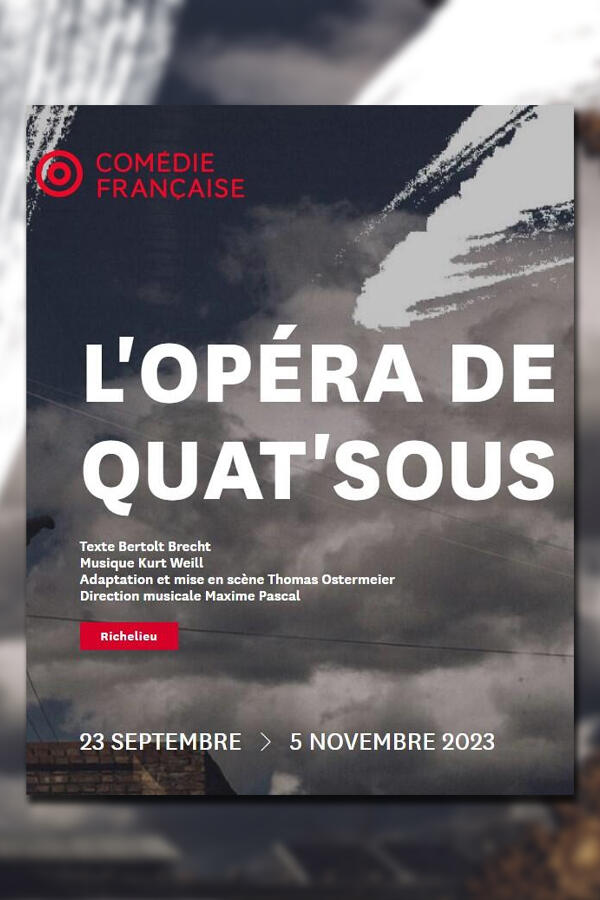 L'opéra de quat'sous comédie française saison 23 24 affiche