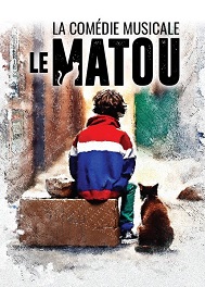 Le Matou - La comédie musicale