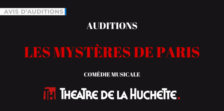 AUDITIONS LES MYSTÈRES DE PARIS