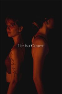 Life is a Cabaret ; Holy Sheep! Musicals