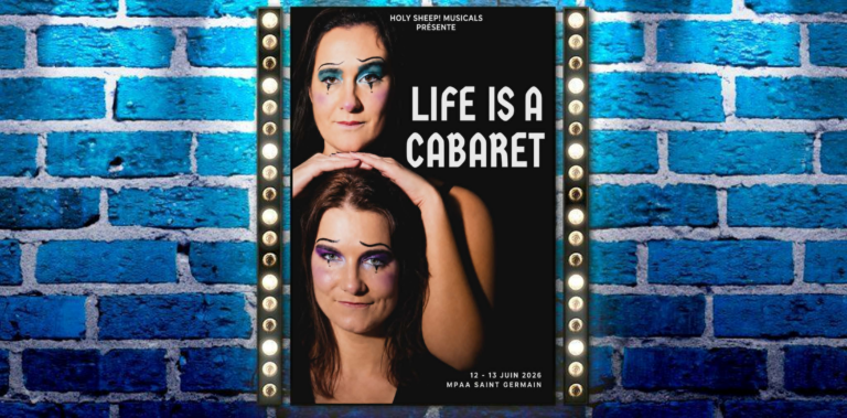 Life is a Cabaret ; Holy Sheep! Musicals