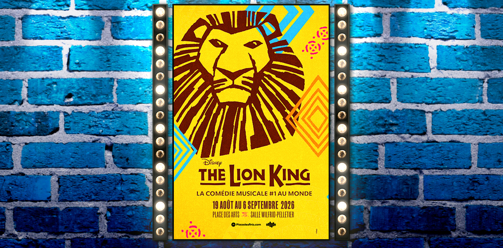 The Lion King - Montréal 2026